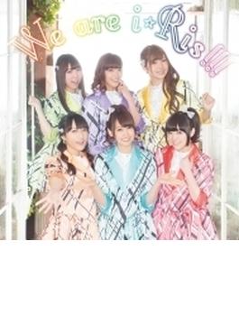 We are i☆Ris!!! (+DVD)