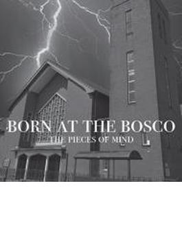 Born At The Bosco