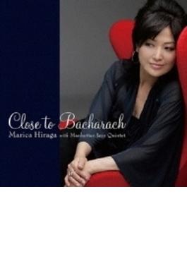 Close To Bacharach Special Edition