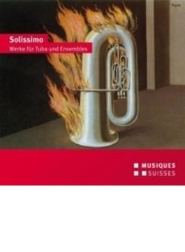 Solissimo-works For Tuba & Ensemble: Schadell(Tub) Streicher Ensemble Etc