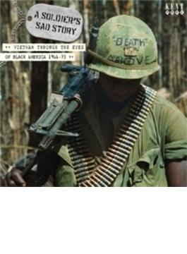 A Soldier's Sad Story: Vietnam Through The Eyes Of Black America 1966-73 ある兵士の悲劇～ブラック アメリカが見たベトナム戦争
