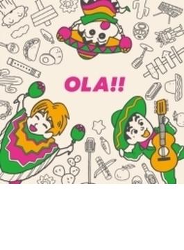 Ola!! (クレヨンしんちゃん盤)(Ltd)