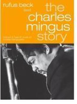 Charles Mingus Story-gel