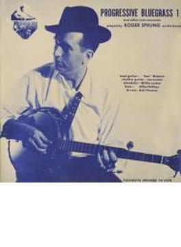Progressive Bluegrass And Other Instrumentals Vol.1