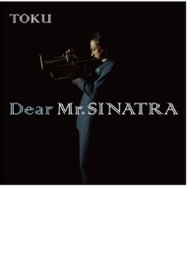 Dear Mr. SINATRA