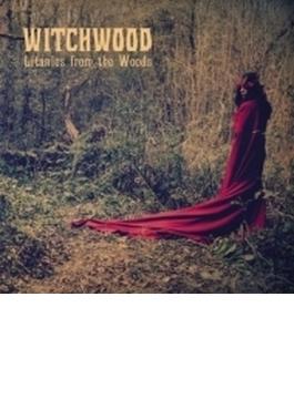 Litanies From The Woods