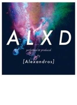 ALXD (+DVD)【初回限定盤】