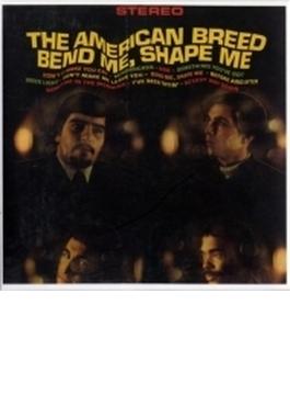 Bend Me., Shape Me (紙ジャケット）