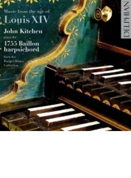 『ルイ１４世時代の音楽』　ジョン・キッチン
