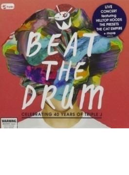 Beat The Drum: Celebration 40 Years Of Triple J