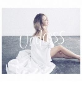 Undress (+DVD)【初回限定盤】