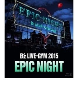 B'z LIVE-GYM 2015 -EPIC NIGHT- (Blu-ray)
