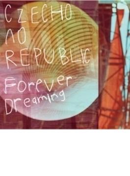 Forever Dreaming (CD+ラバーバンド)【チェコVer.：期間限定生産】