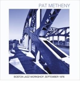 Boston Jazz Workshop, Sept 1976