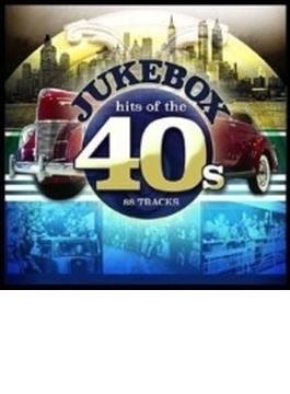 Jukebox Hits Of The 40s