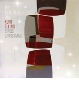 Beautiful Day -kurt Elling Sings Christmas-