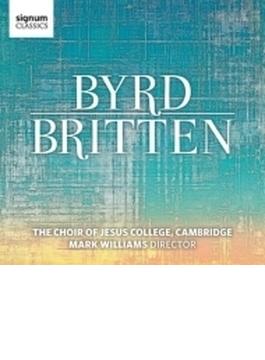 『合唱作品集～バード、ブリテン』　マーク・ウィリアムズ&ケンブリッジ・ジーザス・カレッジ合唱団