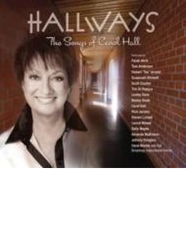 Hallways: The Songs Of Carol Hall