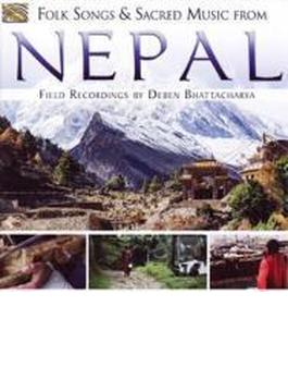 Folk Songs & Sacred Music From Nepal