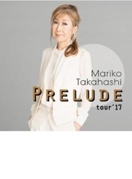 PRELUDE tour'17