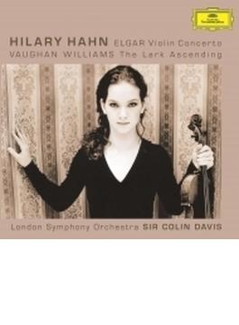 エルガー：ヴァイオリン協奏曲、ヴォーン・ウィリアムズ：あげひばり　ヒラリー・ハーン、コリン・デイヴィス＆ロンドン交響楽団