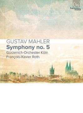 交響曲第5番　フランソワ＝グザヴィエ・ロト＆ケルン・ギュルツェニヒ管弦楽団