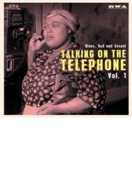 Talking On The Telephone Vol.1