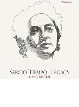 『Legacy～ピアノ・リサイタル2016～ベートーヴェン：熱情、プロコフィエフ、ヴィラ＝ロボス、ショパン、他』　セルジオ・ティエンポ