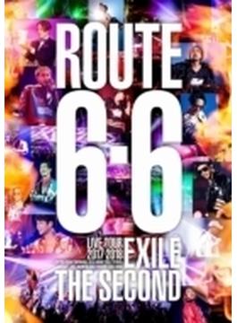 EXILE THE SECOND LIVE TOUR 2017-2018 “ROUTE 6・6” (Blu-ray)