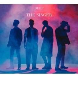 THE SINGER 【初回生産限定盤】(+DVD)