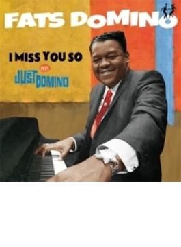 I Miss You So / Just Domino (Rmt)