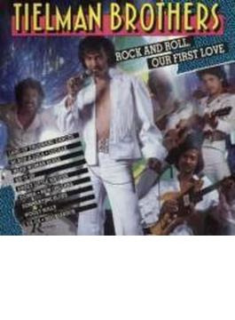 Rock & Roll Our First Love