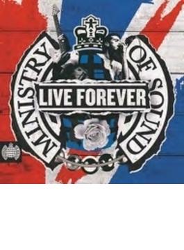 Ministry Of Sound Present / Live Forever