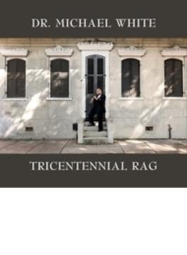 Tricentennial Rag