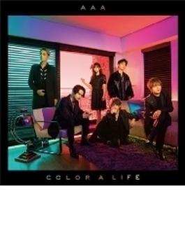 COLOR A LIFE 【初回生産限定盤】(CD+DVD+GOODS)