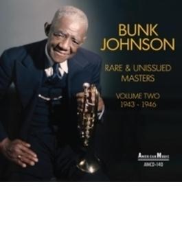 Rare & Unissued Masters Vol.2 1943-1946