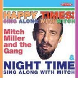 Happy Times Sing Along With Mitch / Night Time