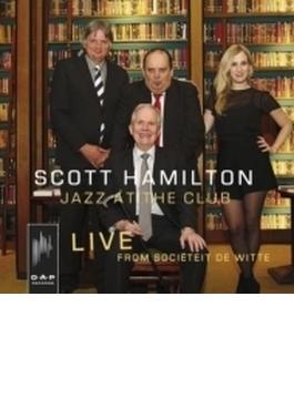 Jazz At The Club: Live From Societeit De Witte