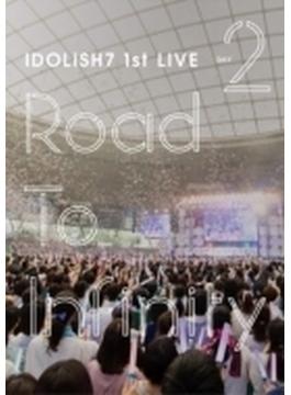 アイドリッシュセブン 1st Live Road To Infinity Dvd Day2