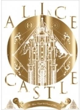 14TH ANNIVERSARY LIVE「ALICE IN CASTLE」-星の王子と月の城-