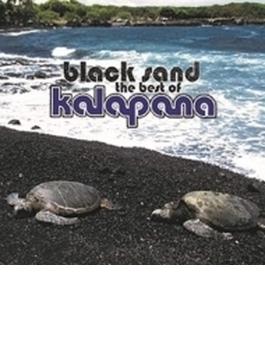 Black Sand: The Best Of Kalapana