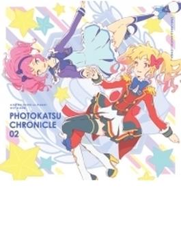 スマホアプリ『アイカツ!フォトonステージ!!』ベストアルバム PHOTOKATSU CHRONICLE 02