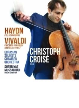 ハイドン：チェロ協奏曲第1番、第2番、ヴィヴァルディ：二重協奏曲　クリストフ・クロワゼ、ムサカーン＆ユーラシアン・ソロイスツ・チェンバー・オーケストラ