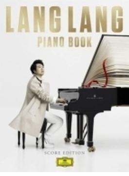 『ピアノ・ブック～スーパー・デラックス・エディション』　ラン・ラン（2CD）（全曲楽譜付き）