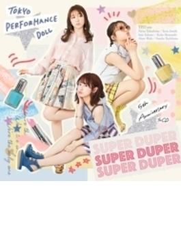 SUPER DUPER 【初回生産限定盤A】(+Blu-ray)