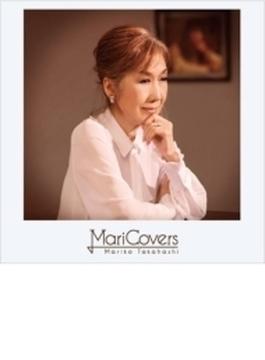 MariCovers 【初回限定盤】(2CD)