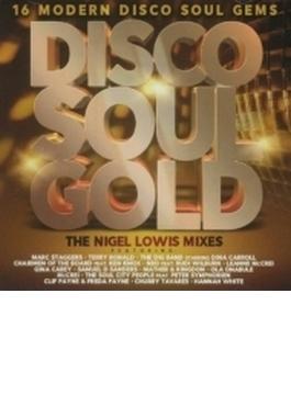Disco Soul Gold 2 The Nigel Lowis Mixes