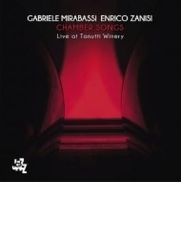 Chamber Songs: Live At Tonutti Winery