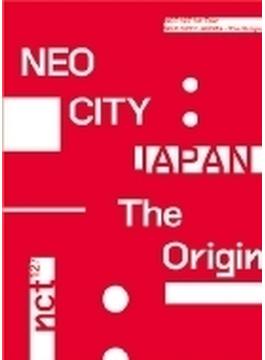 NCT 127 1st Tour 'NEO CITY : JAPAN - The Origin' 【初回生産限定盤】(3DVD+PHOTOBOOK)