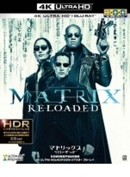 マトリックス リローデッド 日本語吹替音声追加収録版＜4K ULTRA HD＆HDデジタル・リマスター ブルーレイ＞（3枚組）